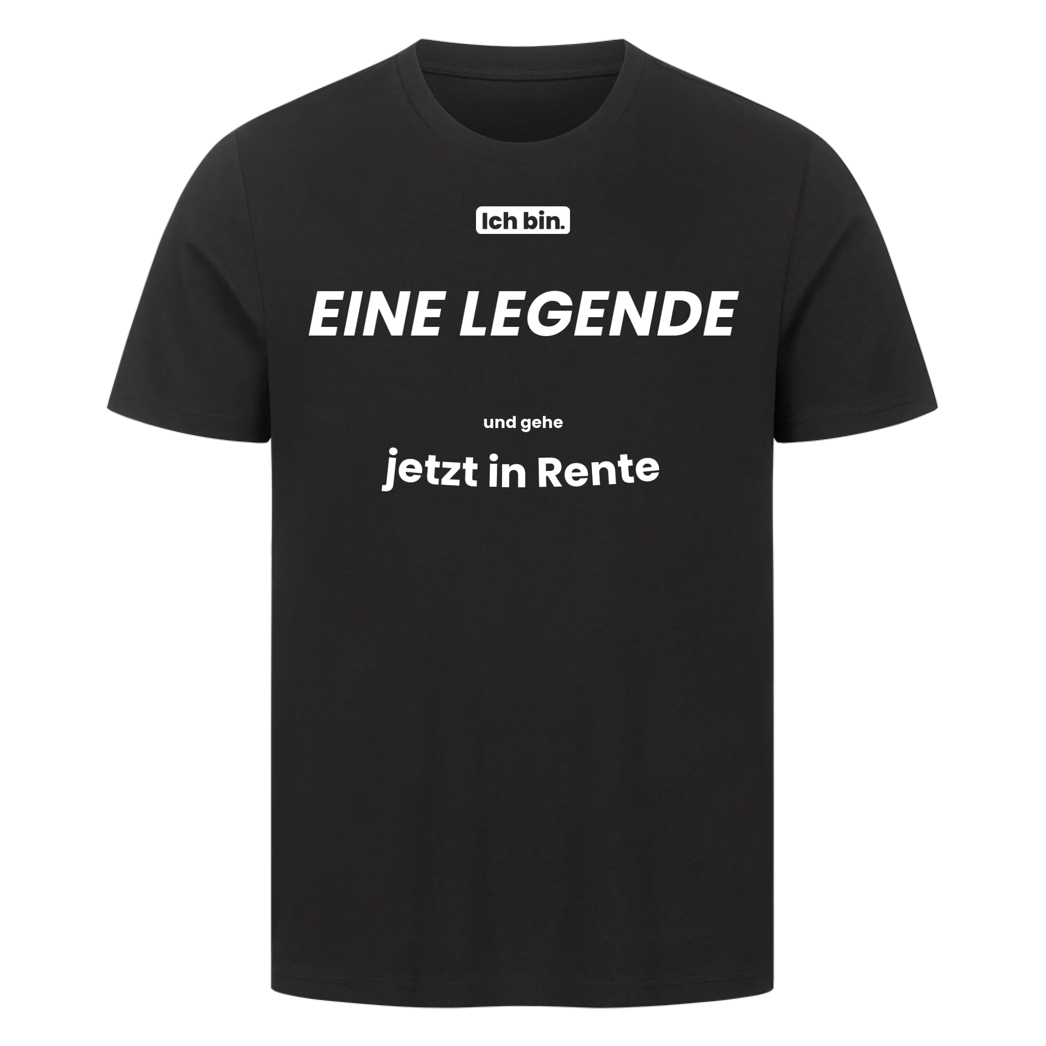 Ich bin. EINE LEGENDE und gehe jetzt in Rente